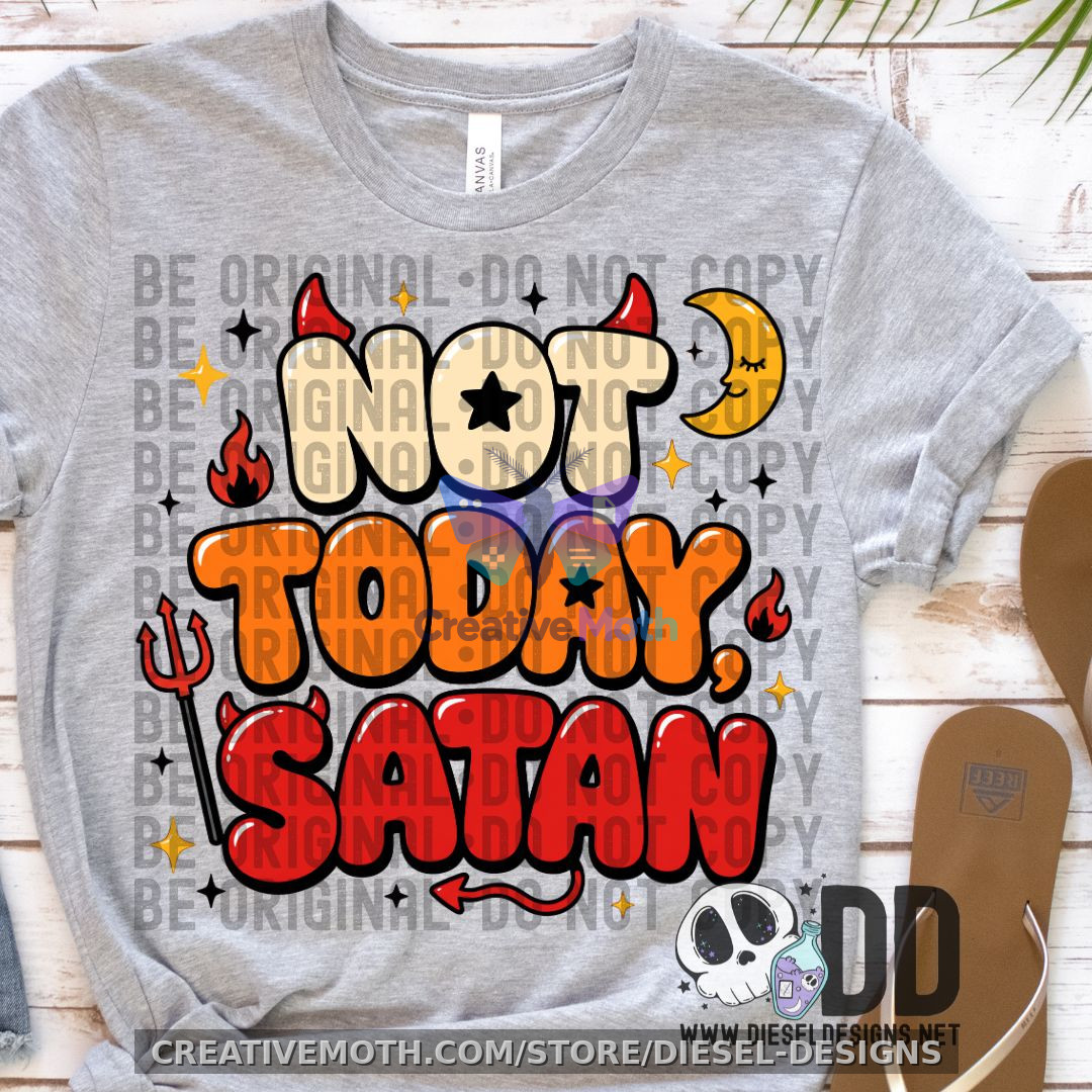Not Today Satan PNG Sublimation Design preview image